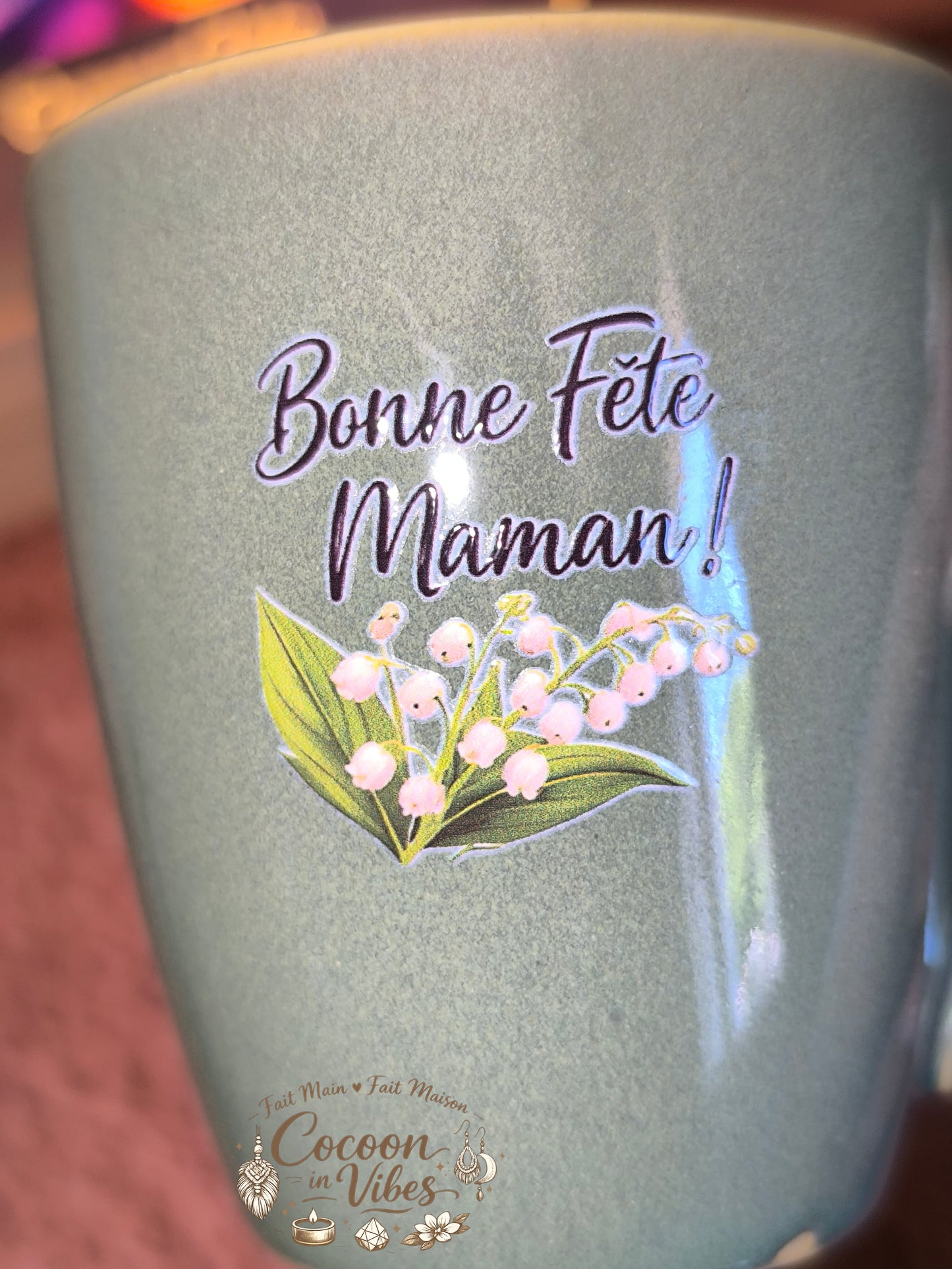 Tasse "Fête des Mères" Vert Gris – BONNE FÊTE MAMAN ! – Pièce unique, création artisanale Cocoon in Vibes