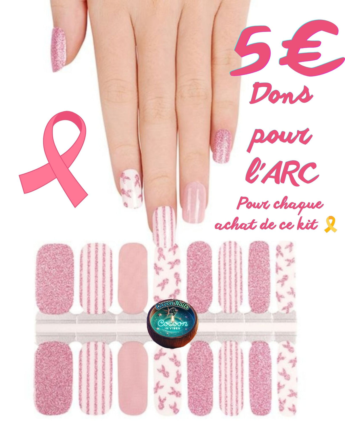 Cocoon’Nails Octobre Rose – Vernis Autocollant Kit Complet