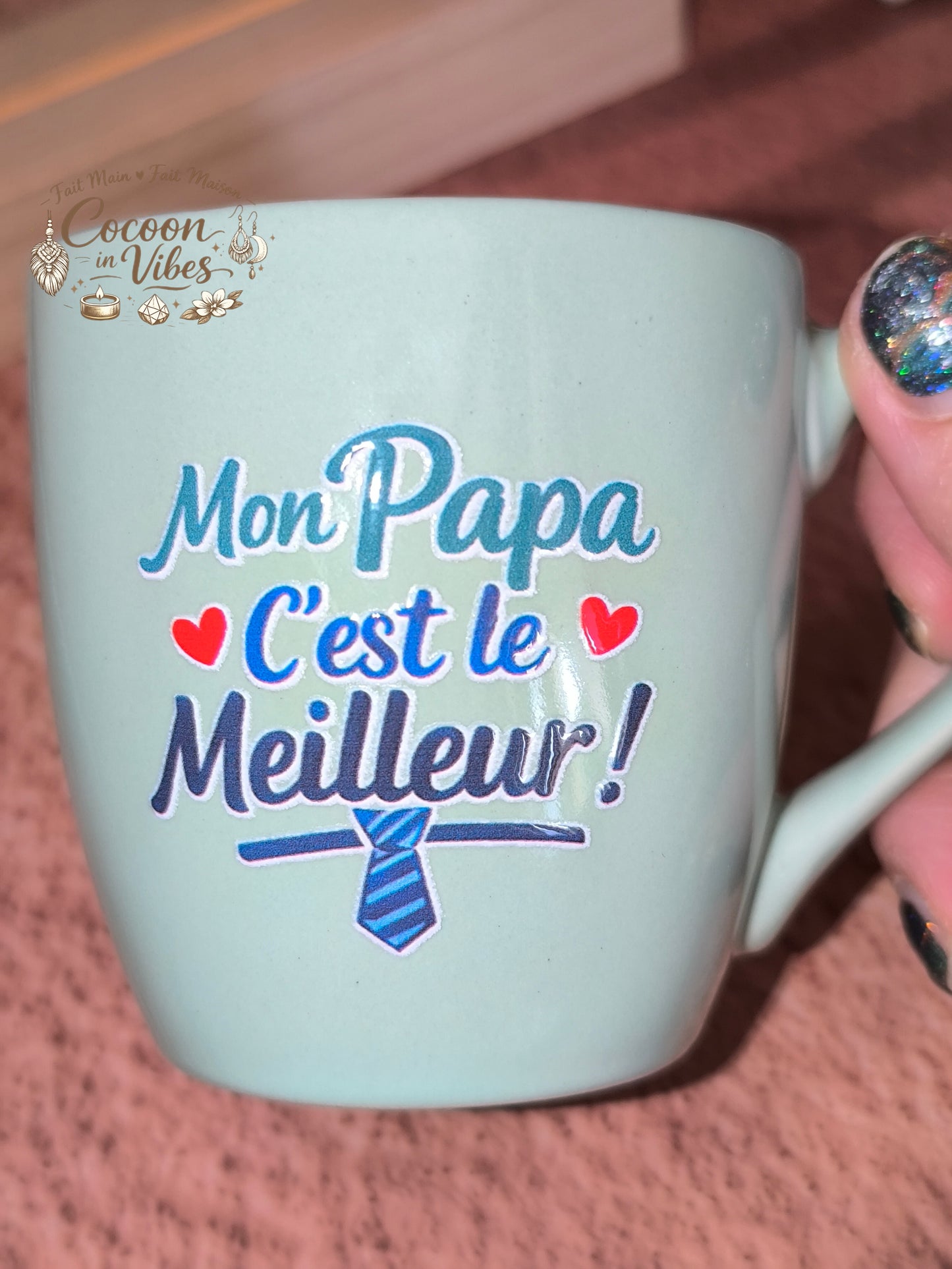 Tasse "Fête des Pères" Vert d'eau – MON PAPA C'EST LE MEILLEUR – Pièce unique, création artisanale Cocoon in Vibes